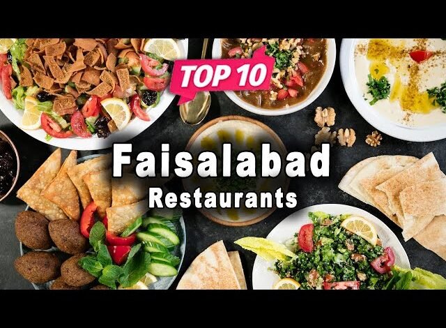 Famous Restaurants in Faisalabad